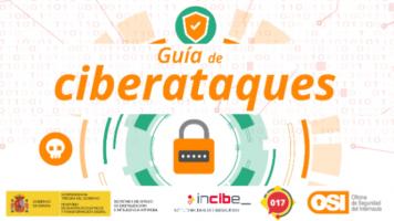 Guía de ciberataques. Todo lo que debes saber a nivel usuario